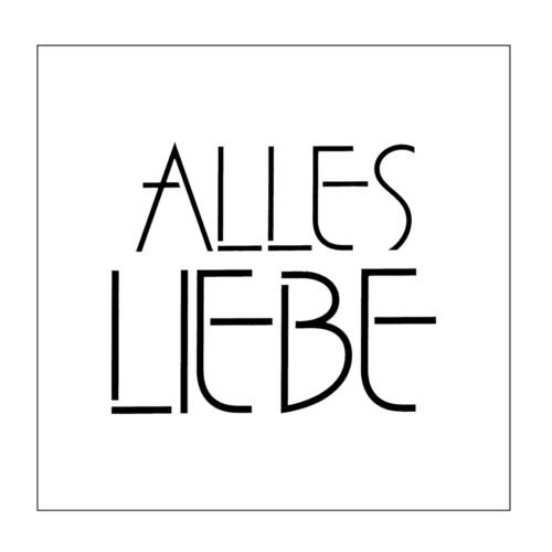 Stencil: Mundart Stempel – Alles Liebe